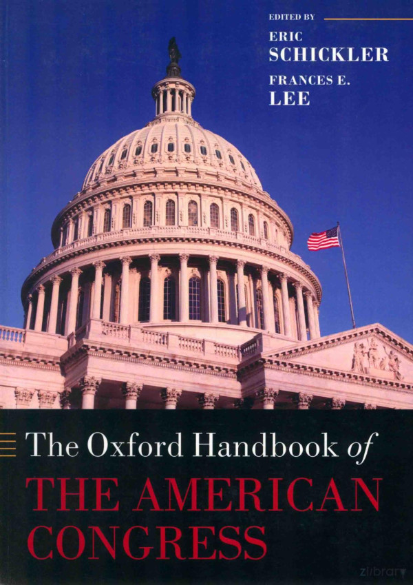 The Oxford Handbook Of The American Congress Eric Schickler And Frances E Lee Eds