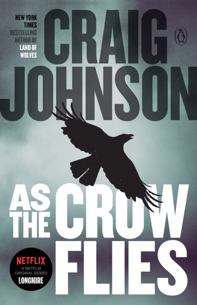 As The Crow Flies Craig Johnson
