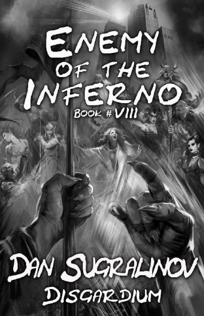 Enemy Of The Inferno Dan Sugralinov