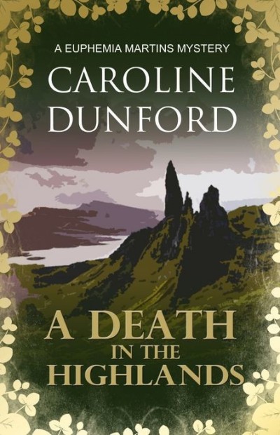 A Death In The Highlands Caroline Dunford