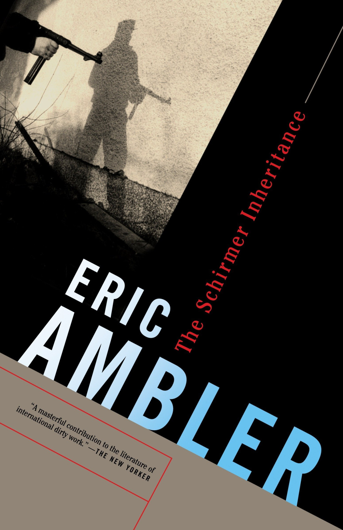 The Schirmer Inheritance Eric Ambler