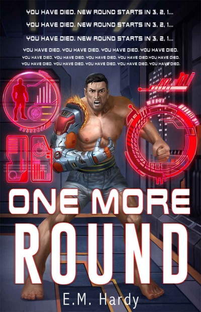 One More Round E M Hardy