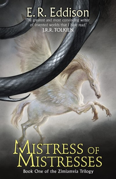 Mistress Of Mistresses E R Eddison