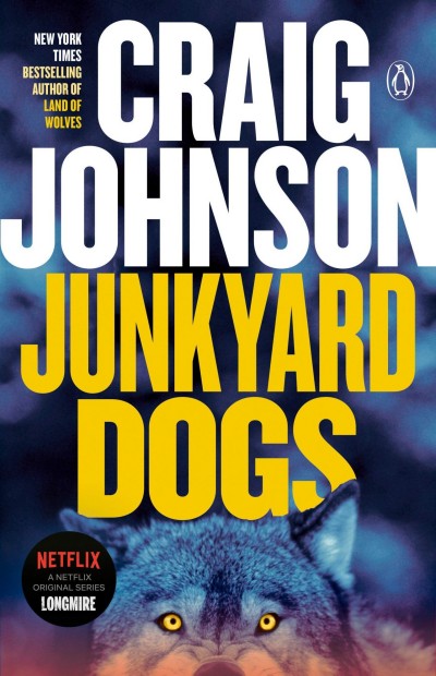 Junkyard Dogs Craig Johnson