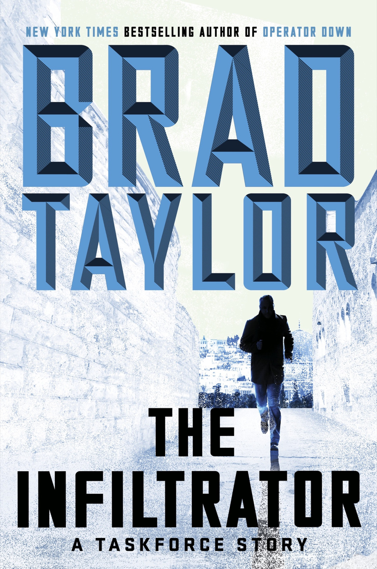 Pike Logan 1150 The Infiltrator Brad Taylor