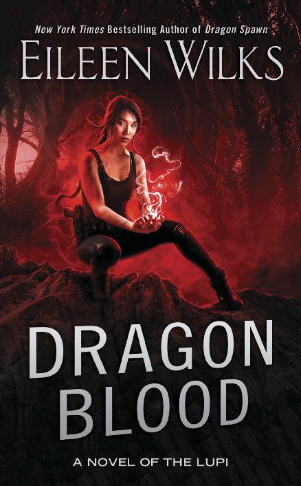 World Of The Lupi 14 Dragon Blood Eileen Wilks