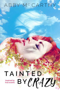 Tainted By Crazy Abby Mccarthy