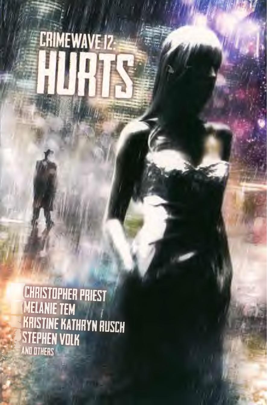 Crimewave 12 Hurts 2013 Unknown