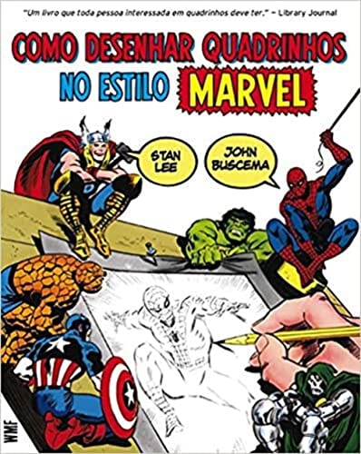 How To Draw Comics The Marvel Way Stan Lee Jhon Buscema