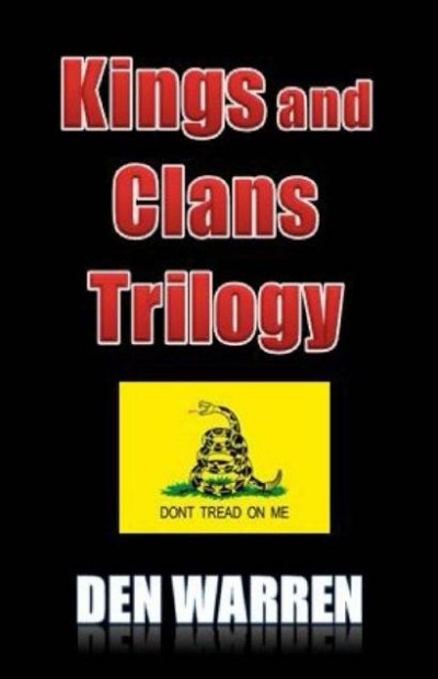Kings And Clans Trilogy 00 Books 13 Den Warren