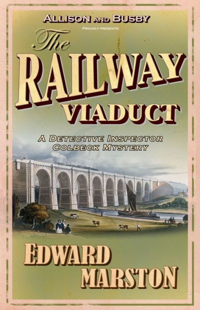 The Railway Viaduct Edward Marston