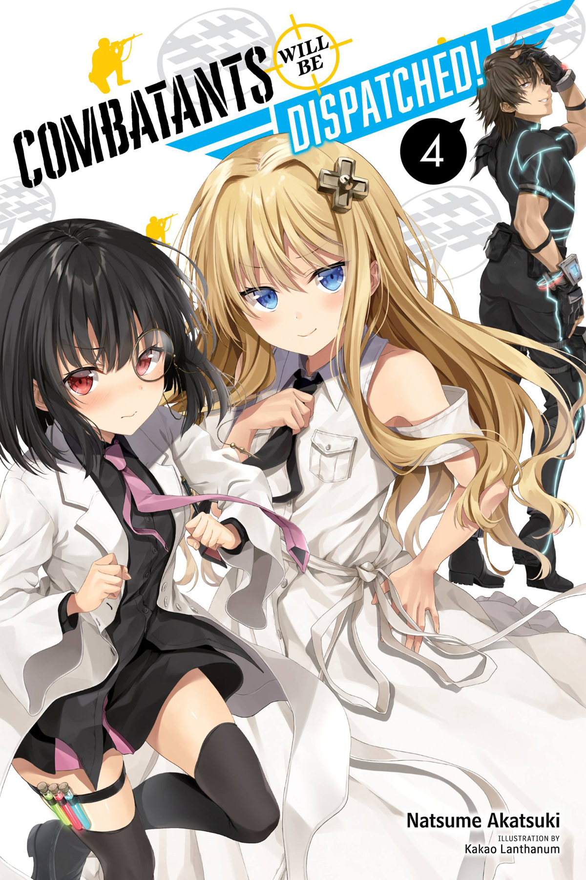 Combatants Will Be Dispatched Vol 4 Natsume Akatsuki