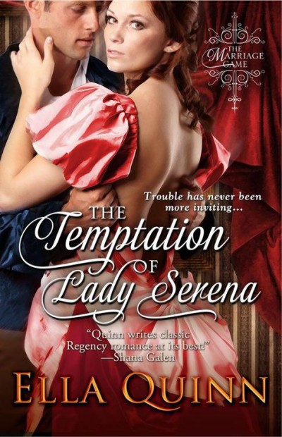 The Temptation Of Lady Serena Ella Quinn