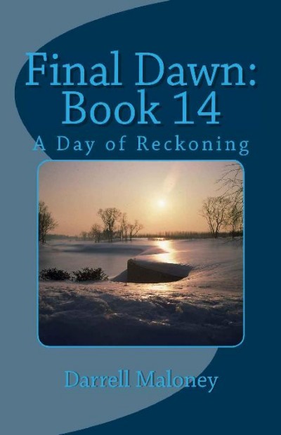 A Day Of Reckoning Darrell Maloney