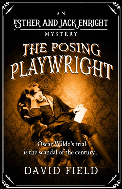 The Posing Playwright David Field