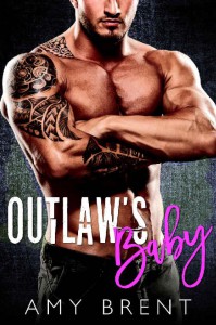 Outlaws Baby Amy Brent