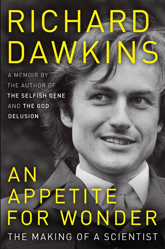 An Appetite For Wonder Richard Dawkins
