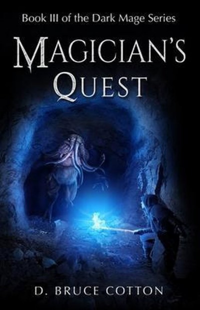 Magicians Quest D Bruce Cotton
