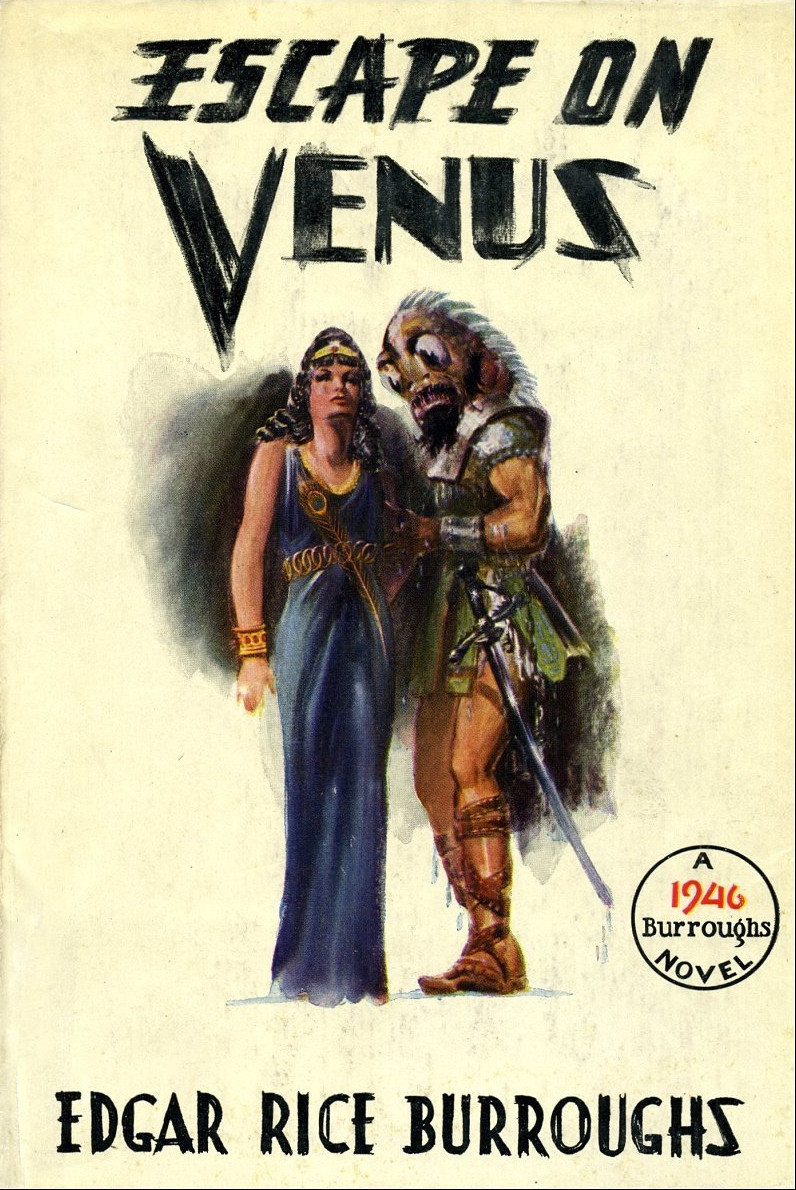 Venus 4 Escape On Venus Edgar Rice Burroughs