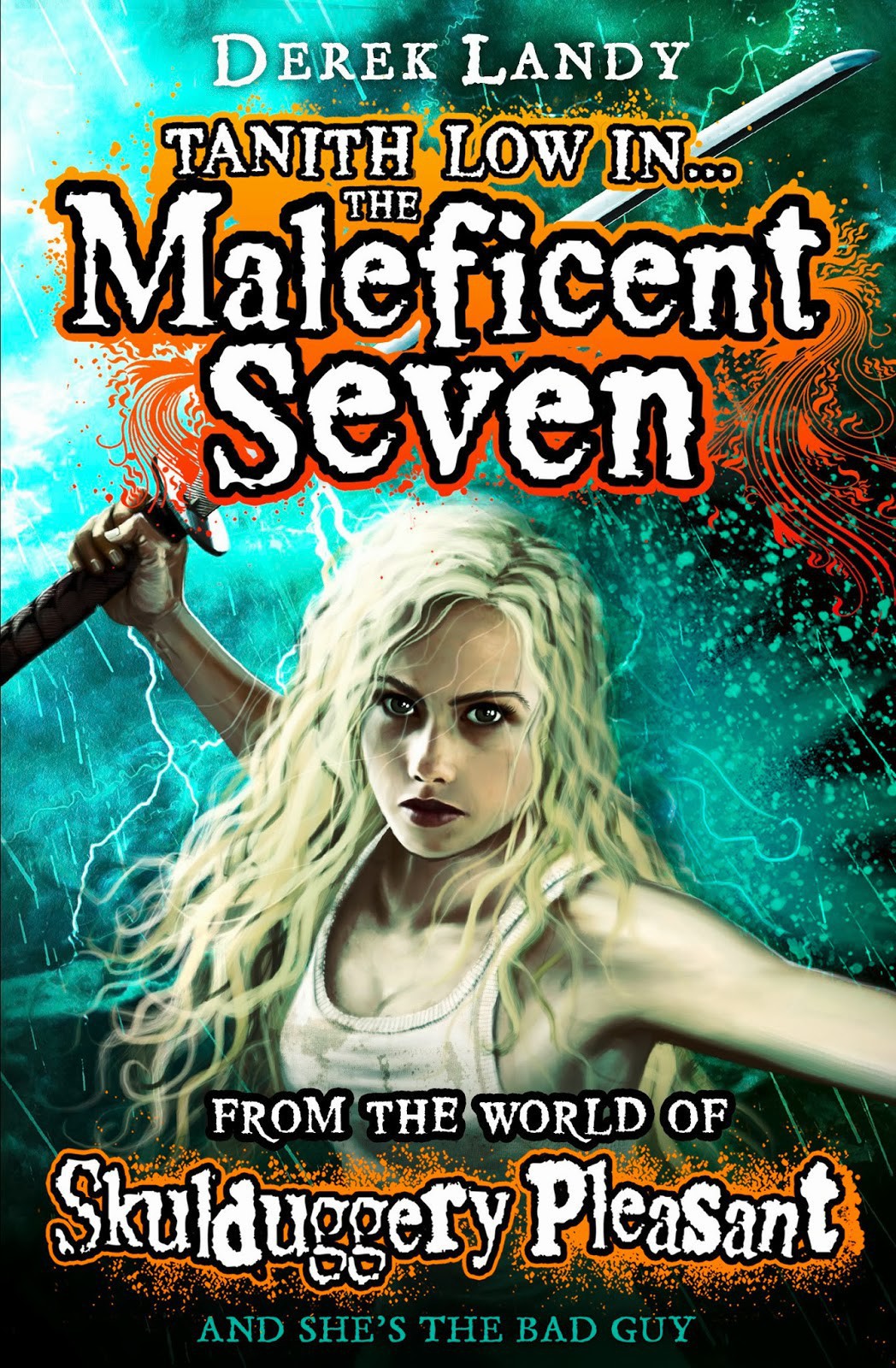The Maleficent Seven 75 Derek Landy