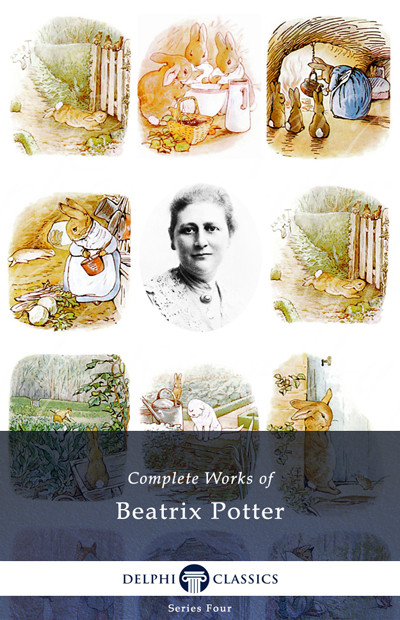 Delphi Complete Works Of Beatrix Potter Beatrix Potter
