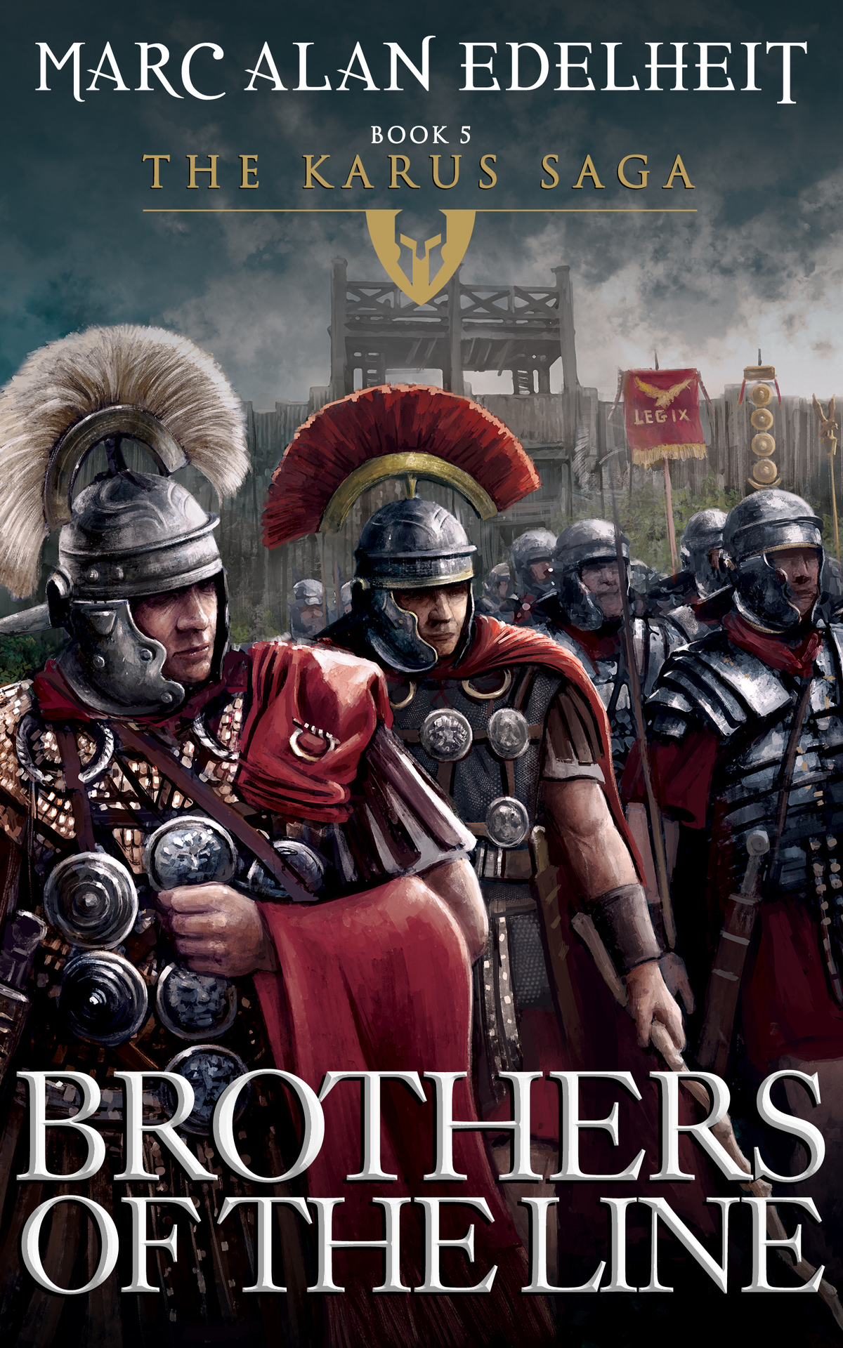 Brothers Of The Line The Karus Saga Book 5 Marc Alan Edelheit