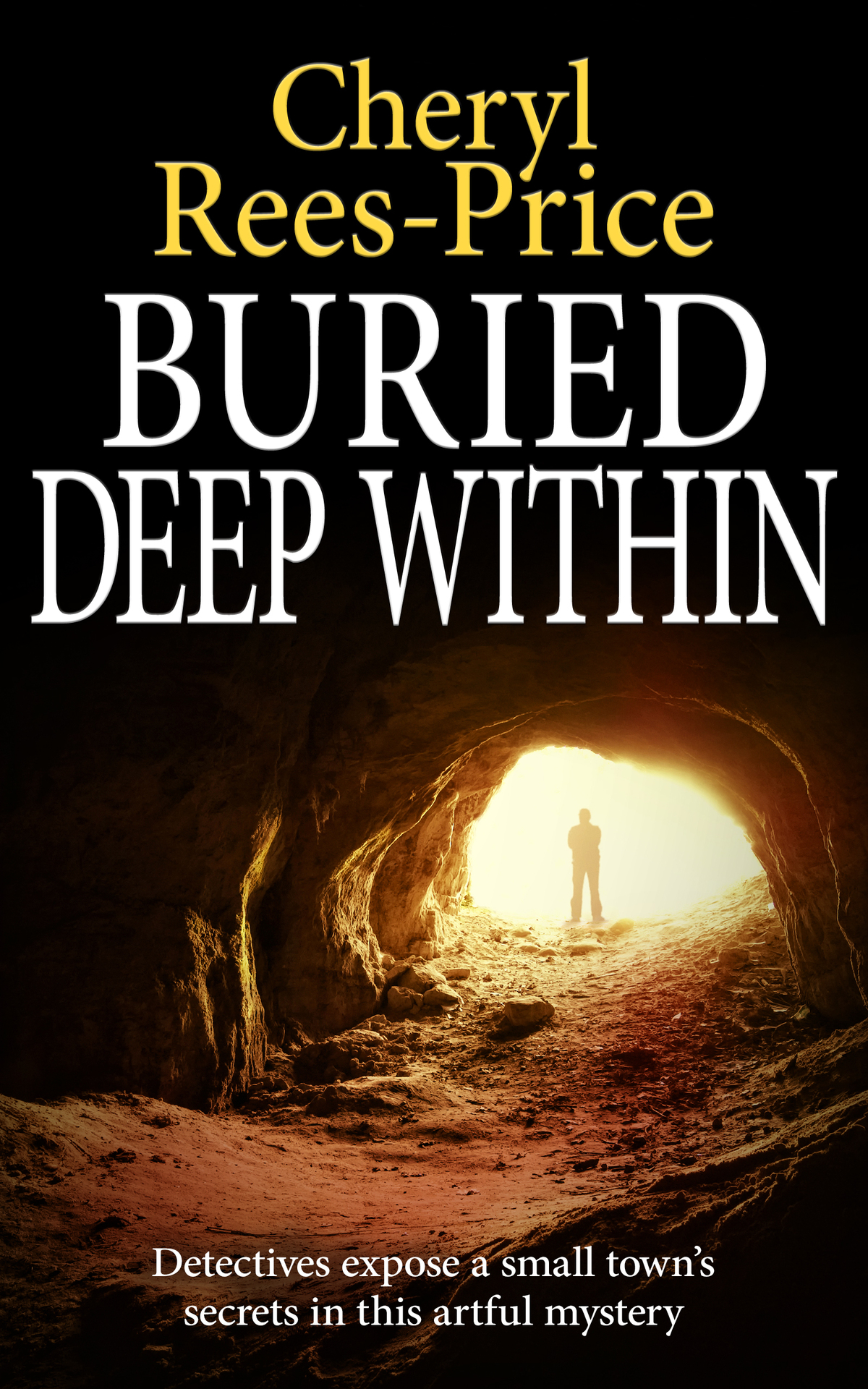 Buried Deep Within Cheryl Reesprice