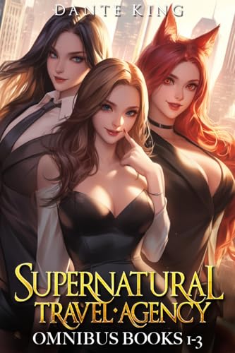 Supernatural Travel Agency Omnibus Books 13 Dante King