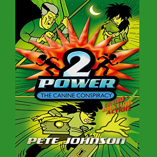 2power The Canine Conspiracy Pete Johnson Rowan Clifford