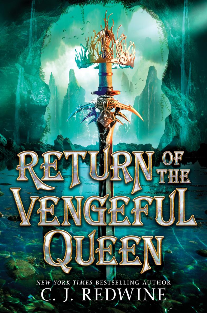 Return Of The Vengeful Queen C J Redwine