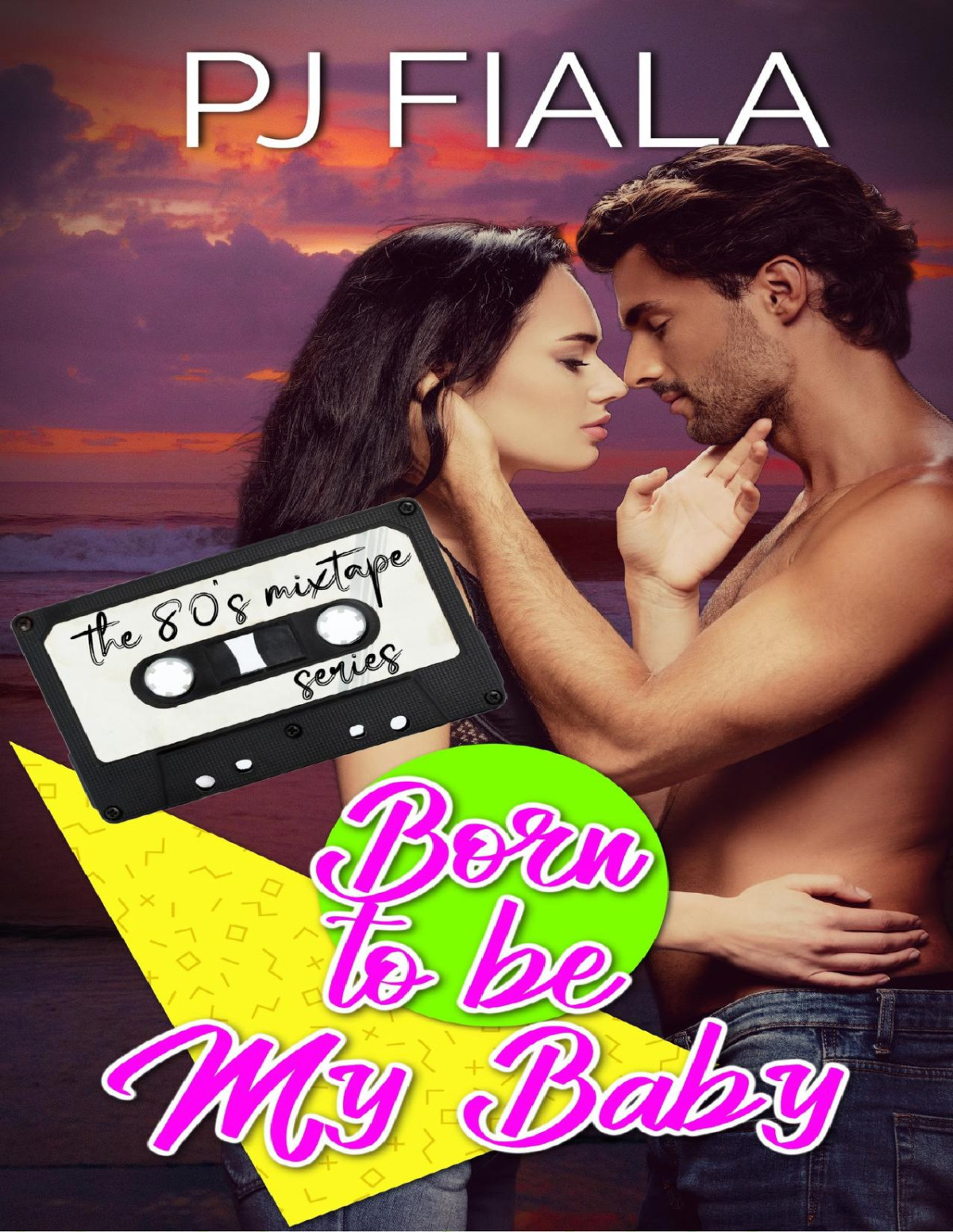 Born To Be My Baby A Smalltown Rockstar Second Chance Secret Baby Romance Pj Fiala