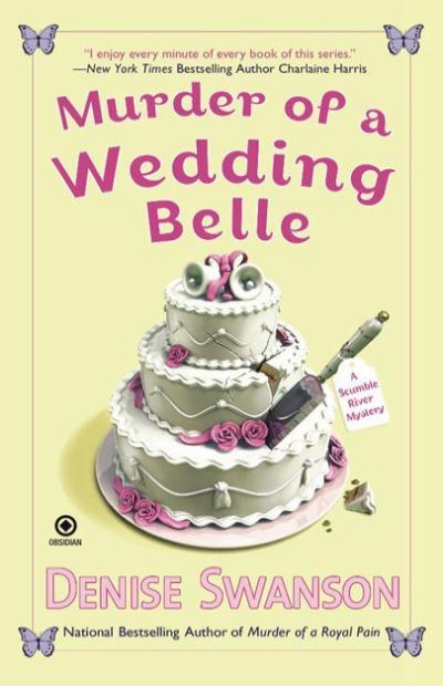 Murder Of A Wedding Belle Denise Swanson