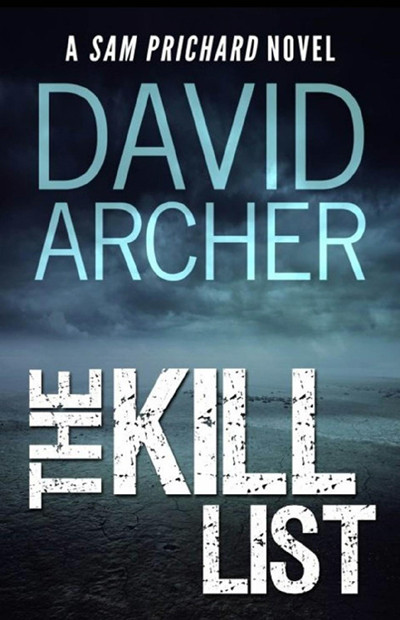 The Kill List David Archer