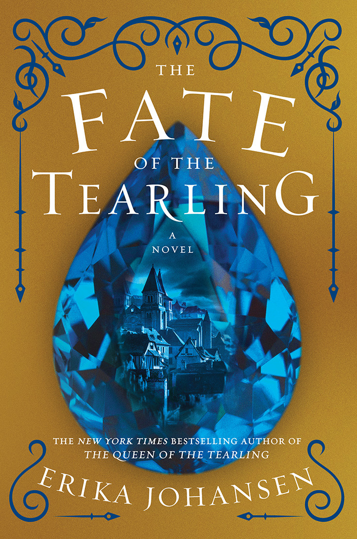 The Fate Of The Tearling The Queen Of The Tearling Book 3 Erika Johansen