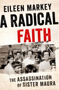 A Radical Faith Eileen Markey