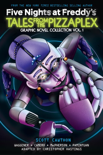 Five Nights At Freddys Tales From The Pizzaplex Graphic Novel Collection Vol 1 1st Edition Scott Cawthon