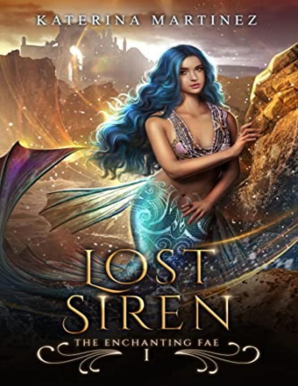 Enchanting Fae 1 Lost Siren Katerina Martinez