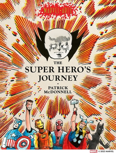 The Super Heros Journey Bilingual Patrick Mcdonnell Marvel Entertainment