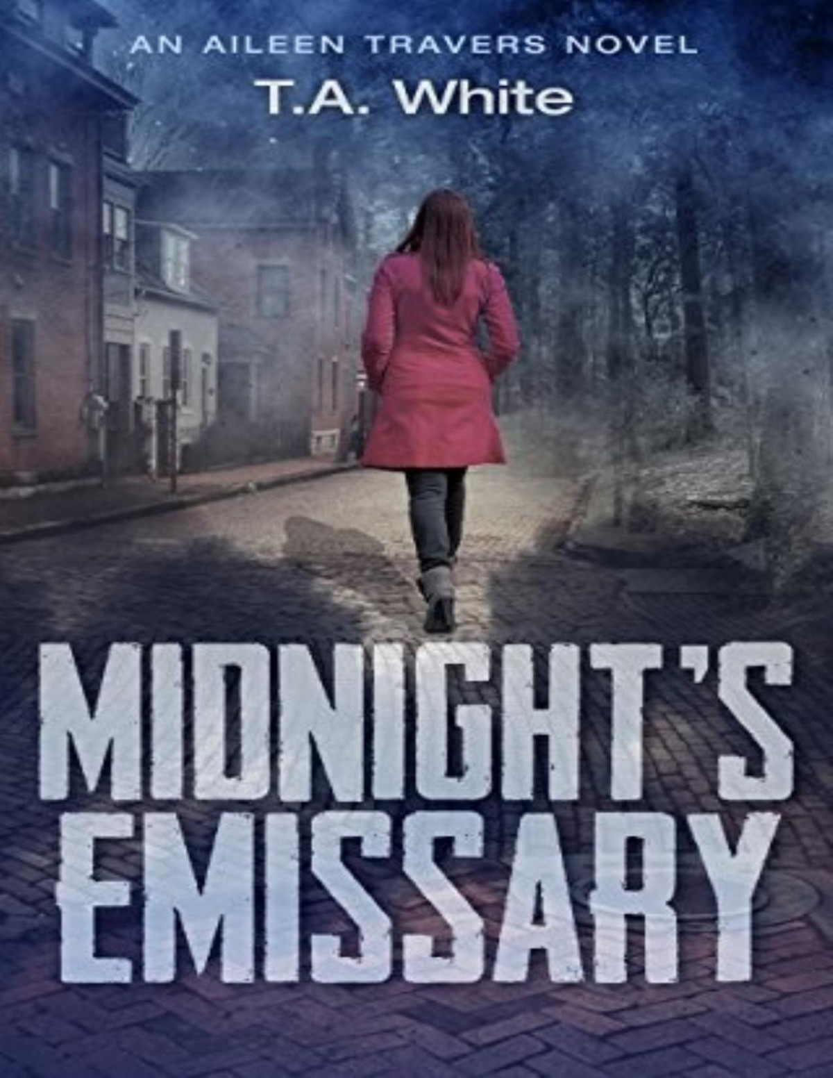 Aileen Travers 2 Midnights Emissary T A White