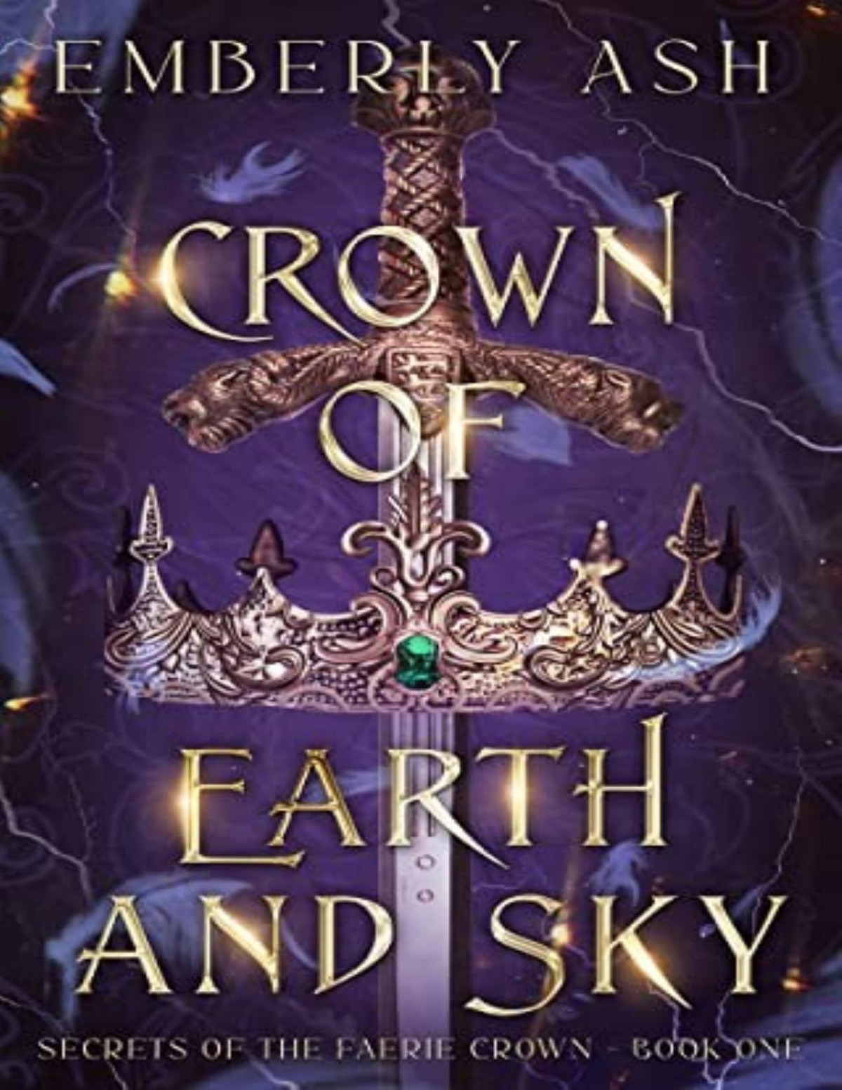 Secrets Of The Faerie Crown 1 Crown Of Earth And Sky Emberly Ash