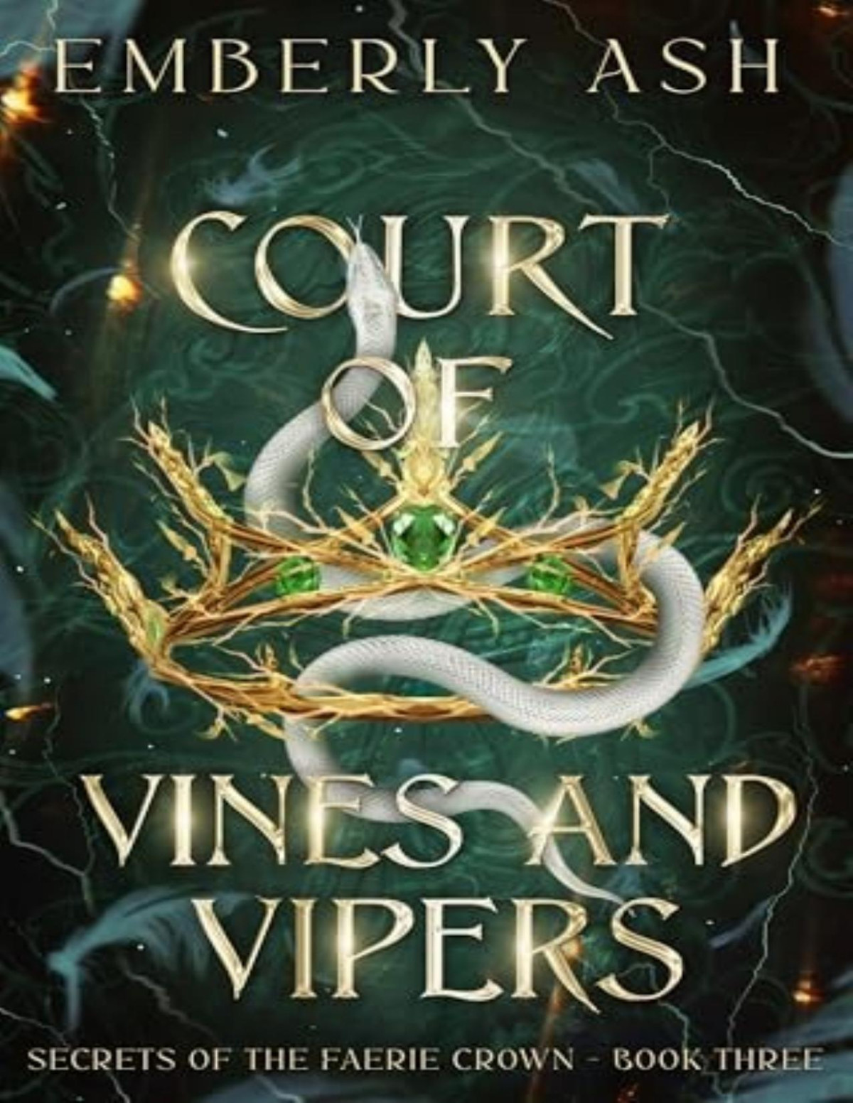 Secrets Of The Faerie Crown 3 Court Of Vines And Vipers Emberly Ash