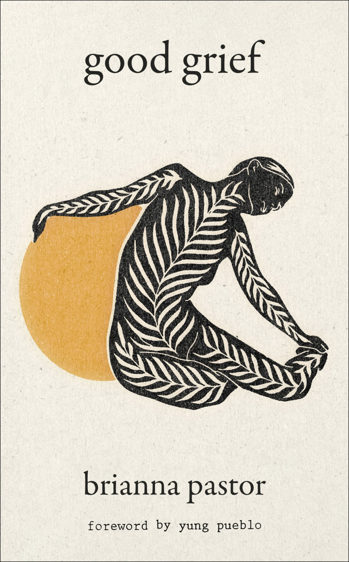 Good Grief Brianna Pastor