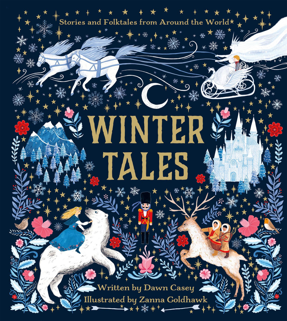 Winter Tales Stories And Folktales From Around The World Dawn Casey