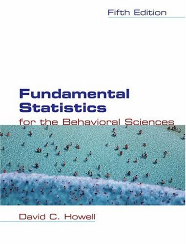 Fundamental Statistics For The Behavioral Sciences 5th Edition David C Howell