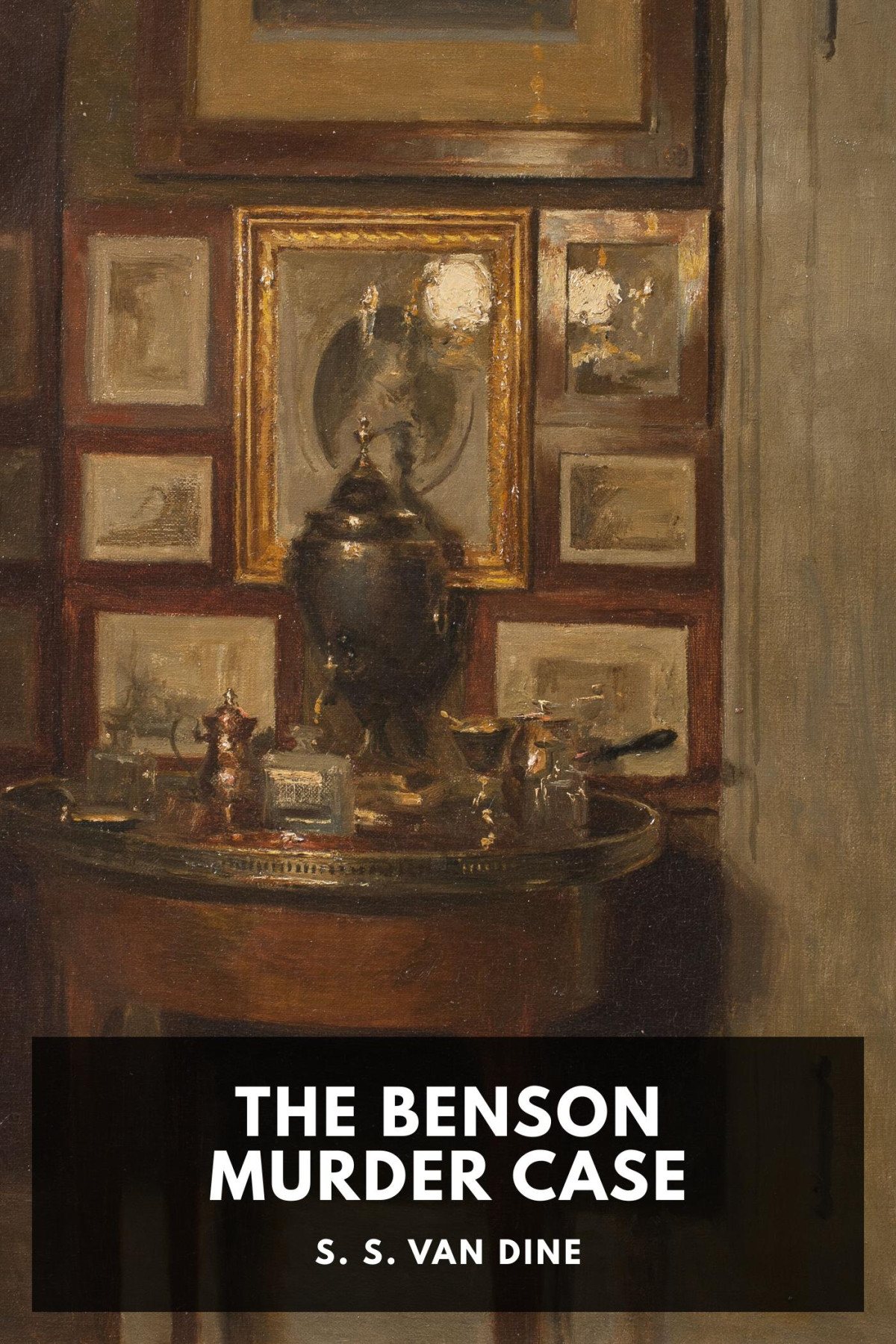 The Benson Murder Case S S Van Dine