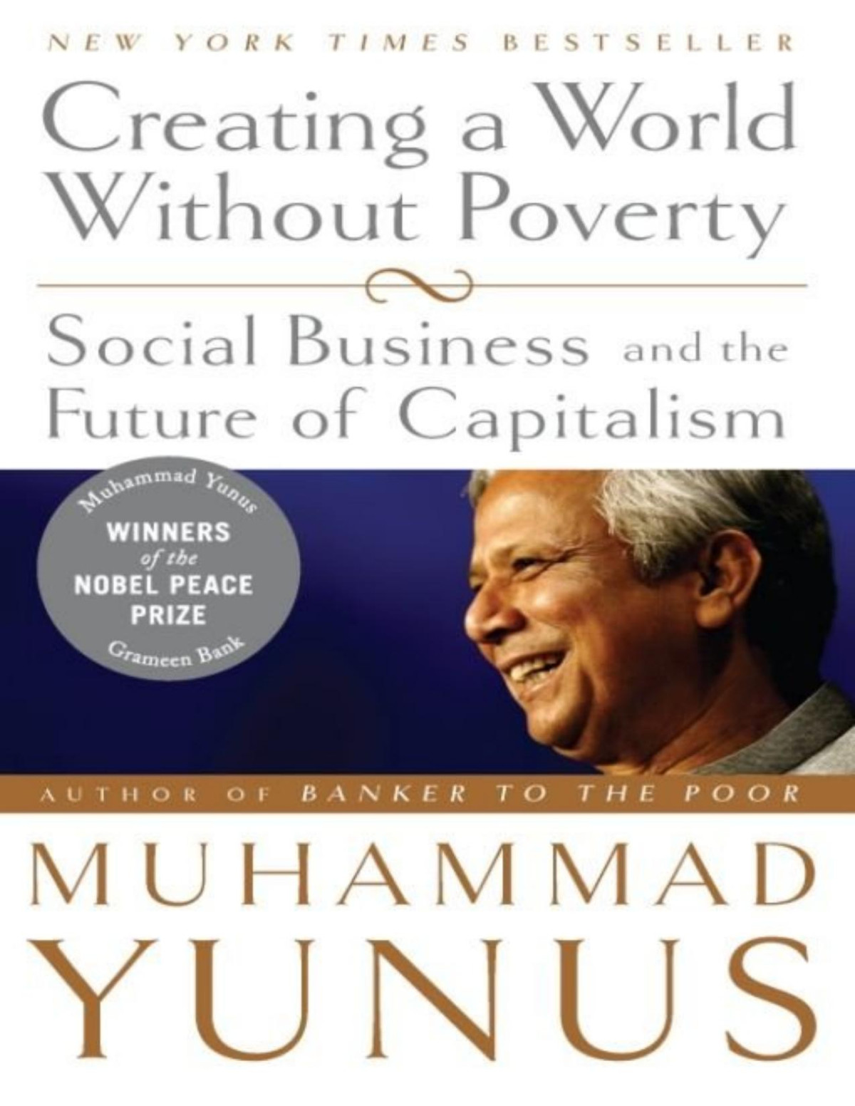 Creating A World Without Poverty Muhammad Yunus