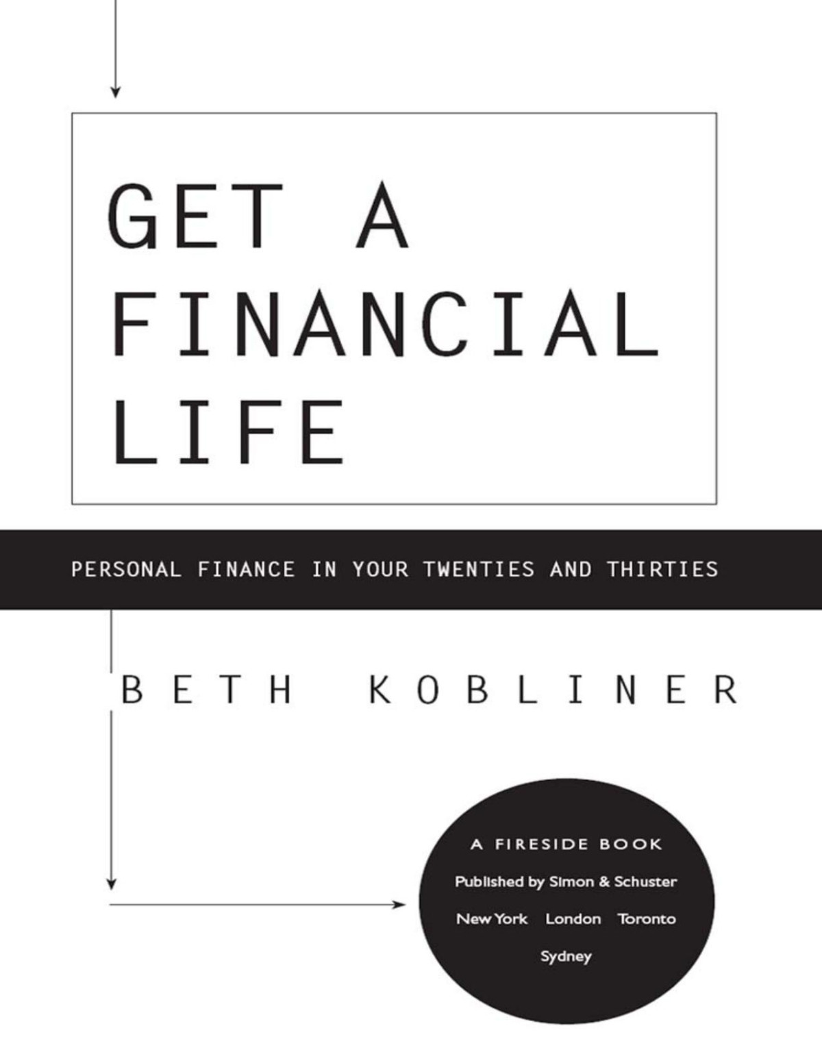 Get A Financial Life Beth Kobliner