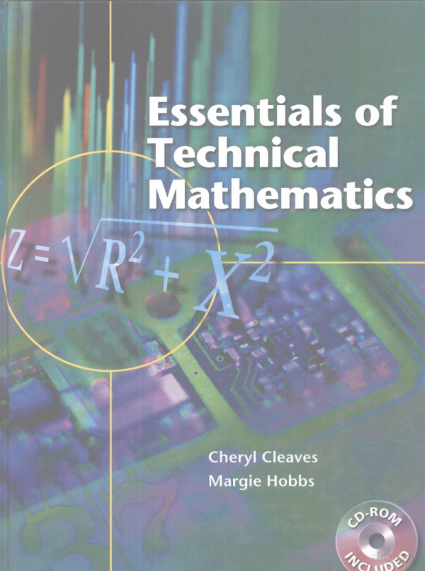 Essentials Of Technical Mathematics 2002th Edition Cheryl Cleaves And Margie Hobbs