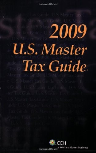 U S Master Tax Guide 2009 92th Edition Cch Incorporated