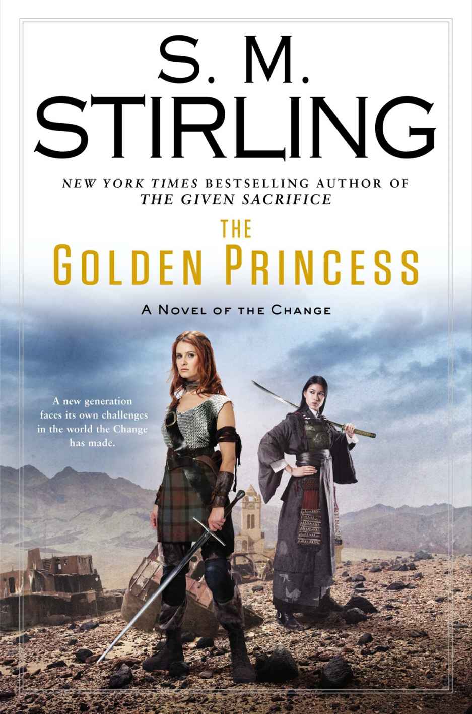 11 The Golden Princess A Novel Of The Change Change Series S M Stirling